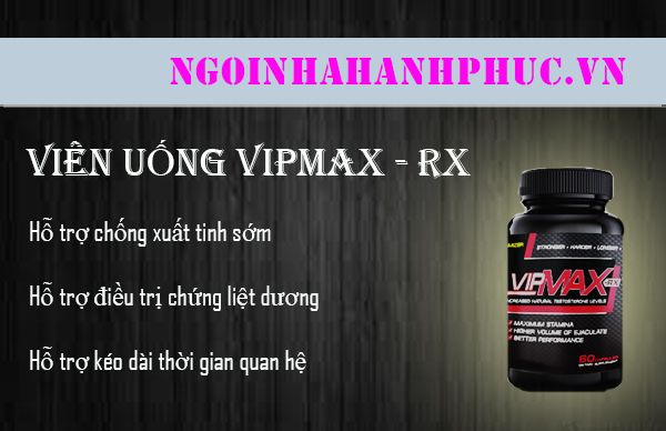 Viên uống hỗ trợ chống xuất tinh sớm